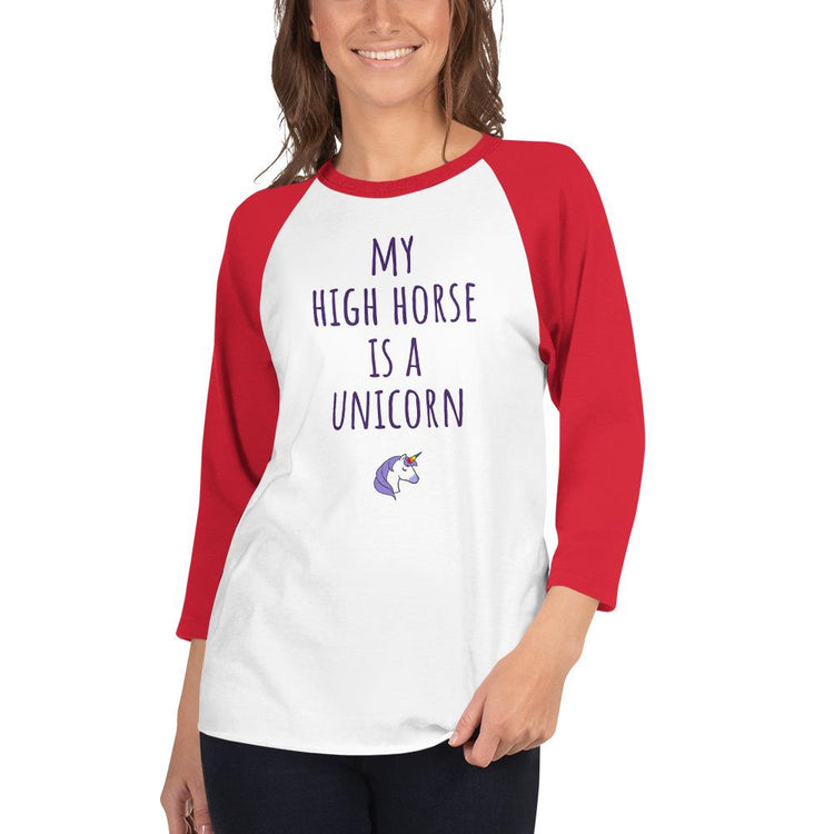 My High Horse is a Unicorn - Raglan Tee - B.T. Polcari