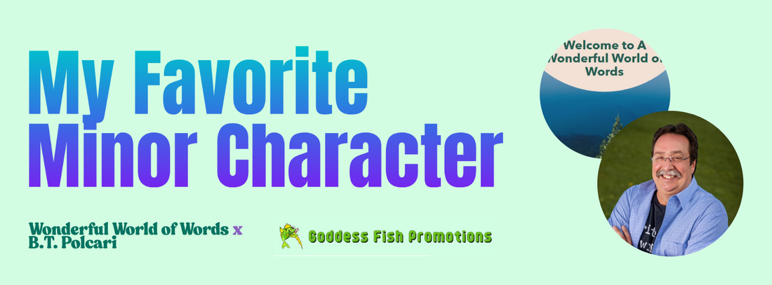 My Favorite Minor Character