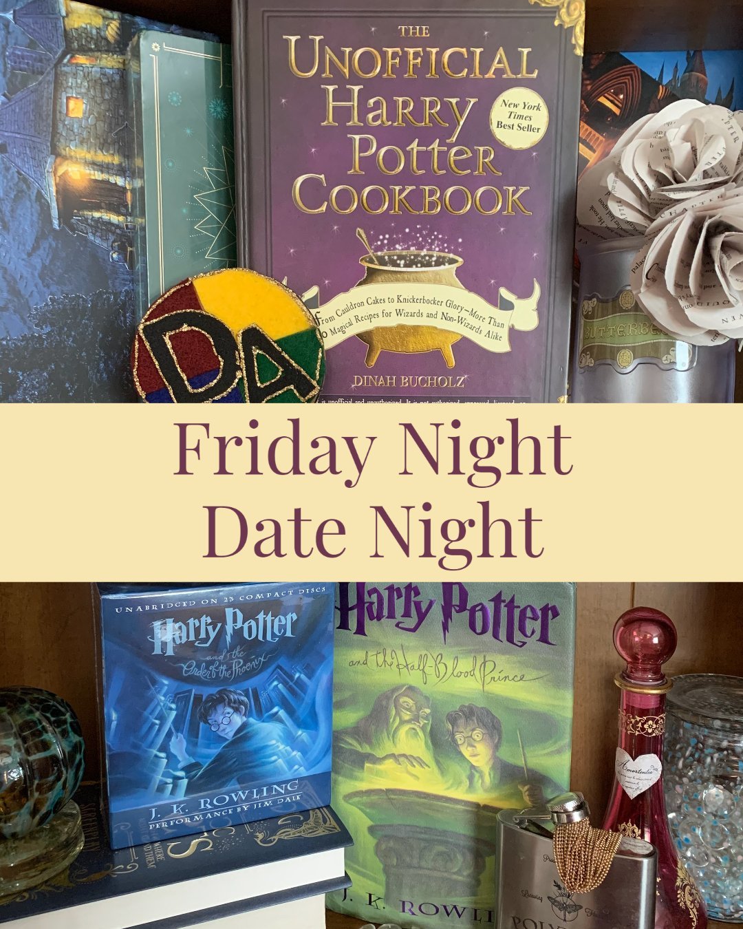 Friday Night Date Night: Harry Potter Double Feature, Pt. 3 of 4 - B.T. Polcari