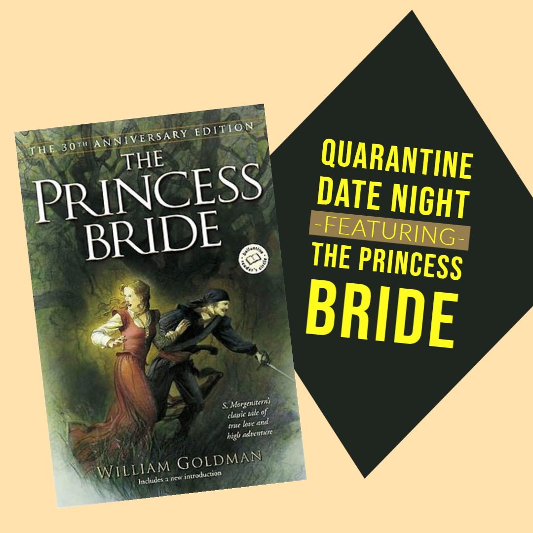 Friday Night Date Night: The Princess Bride - B.T. Polcari